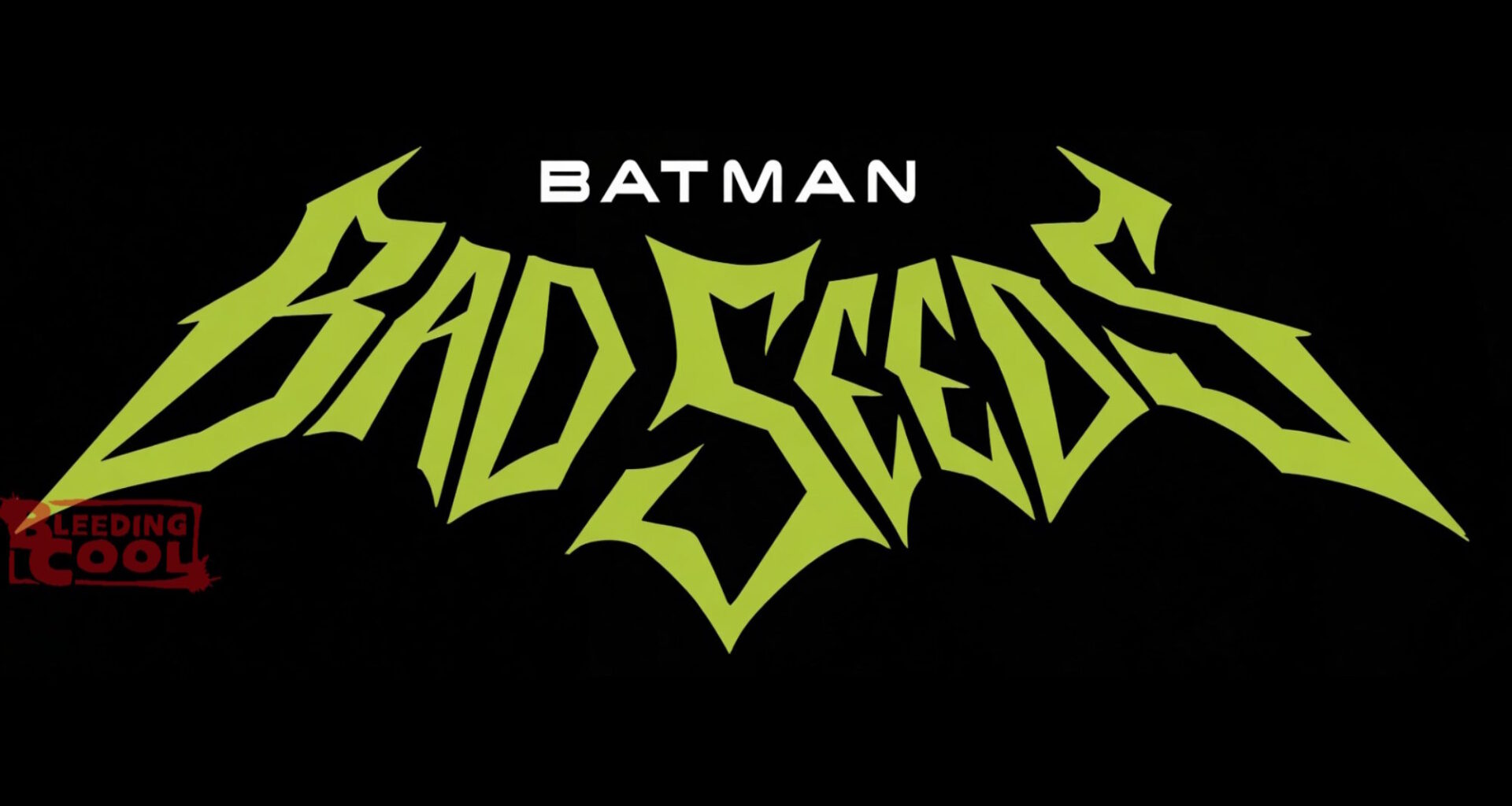 The 2026 Batman Event, Bad Seeds, Gets Its Logo... And It Rocks