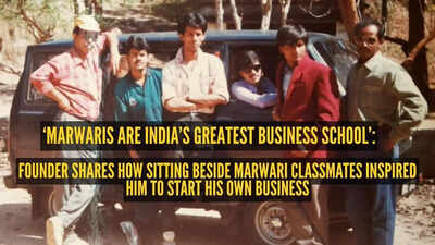 ‘Marwaris are India’s greatest business school’: Entrepreneur shares how sitting beside Marwari classmates inspired him to start his own business
