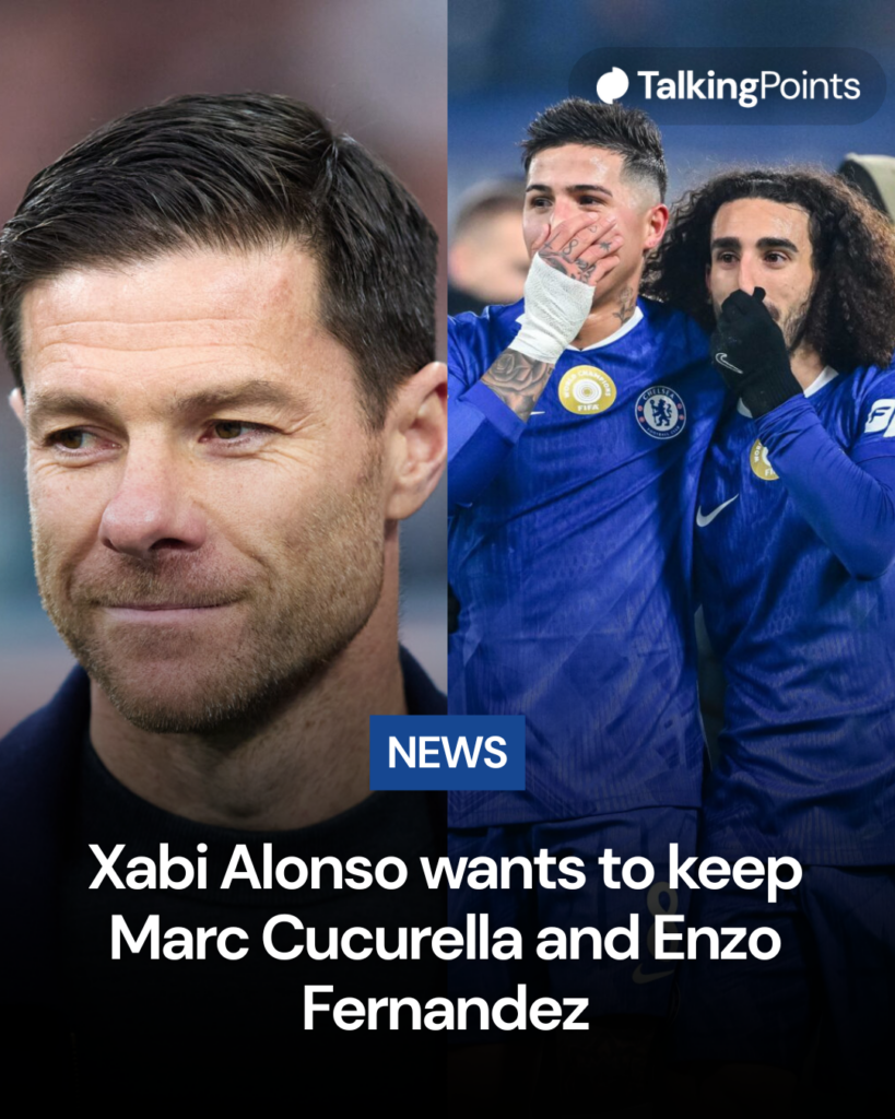 Xabi Alonso wants to keep Enzo Fernandez and Marc Cucurella