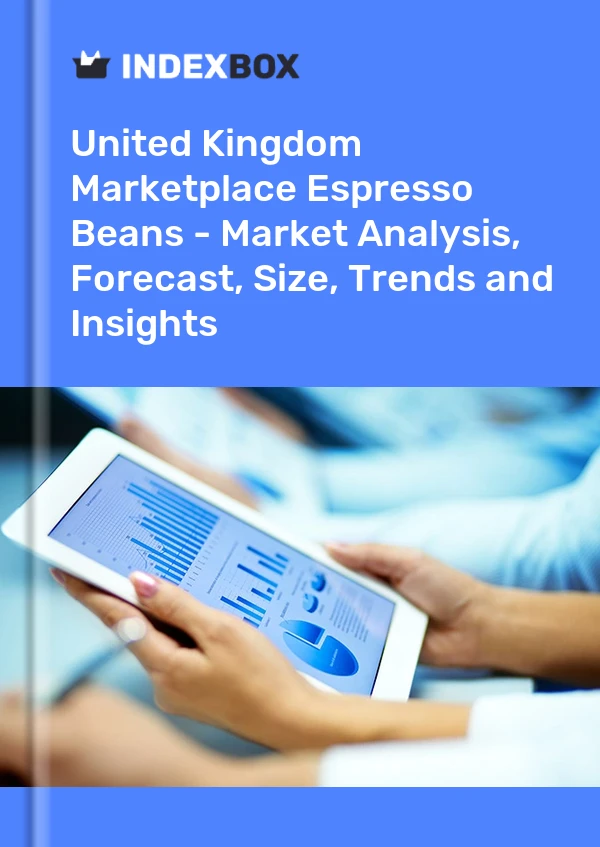 Marketplace Espresso Beans Market in the United Kingdom | Report - IndexBox