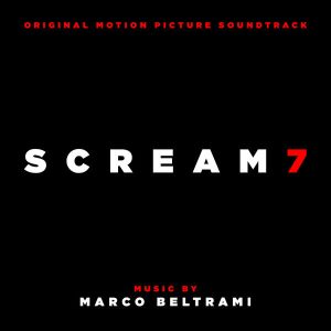 ‘Scream 7’ Soundtrack Album Details