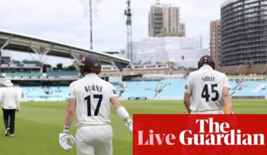 County cricket: Surrey v Hampshire day one, plus T20 Blast updates – live | County Championship