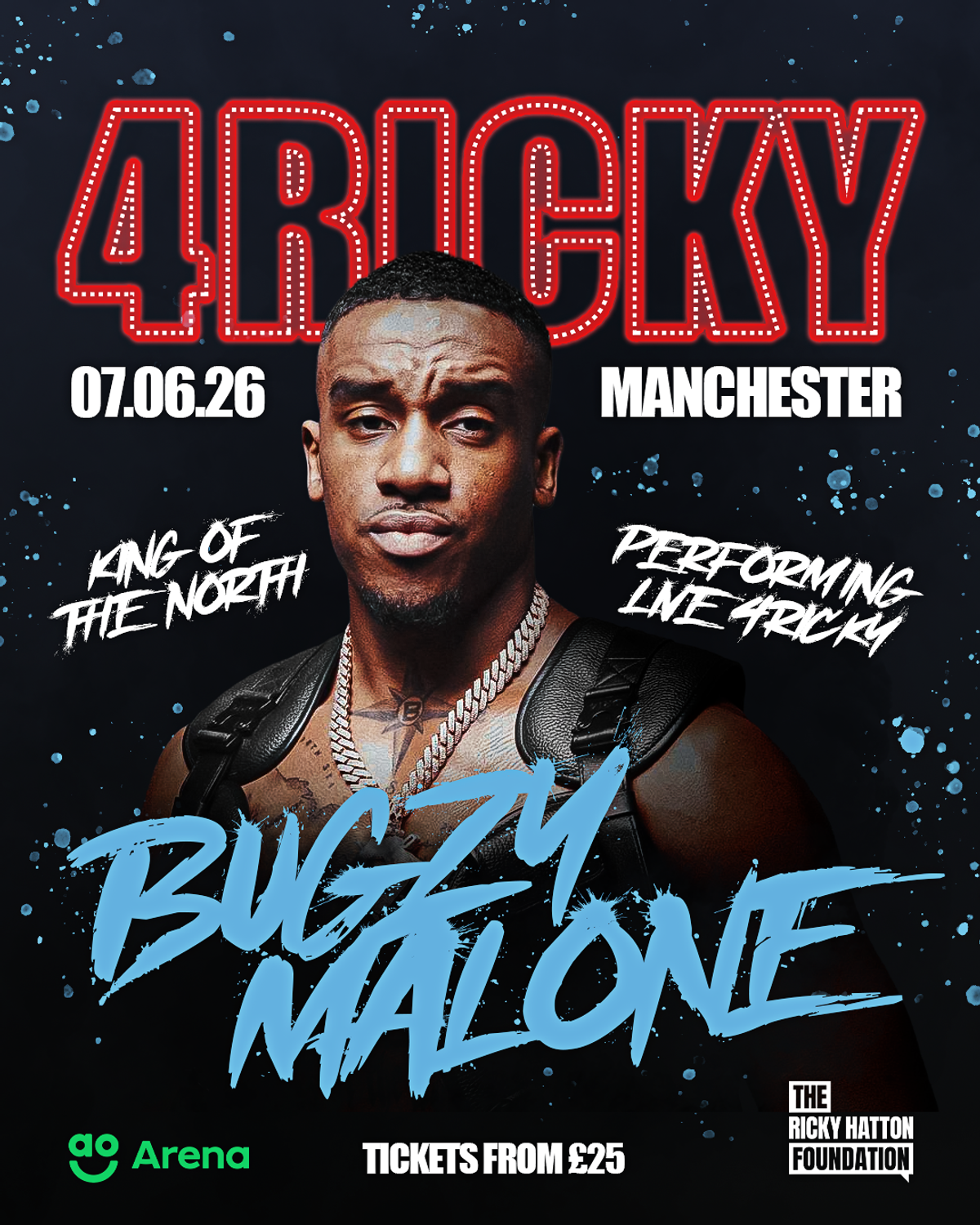 An Evening4Ricky will see Bugzy Malone headline the show