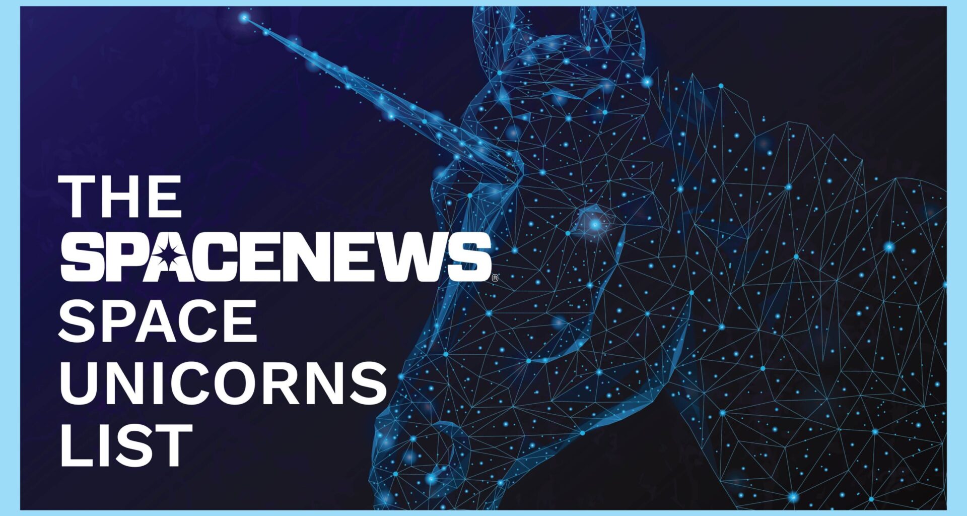 Space Unicorns: Startups worth >$1B (Jun 2026)