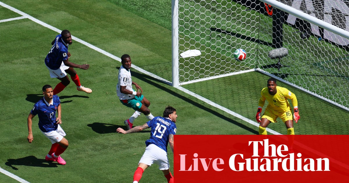 France v Senegal: World Cup 2026 – live | World Cup 2026