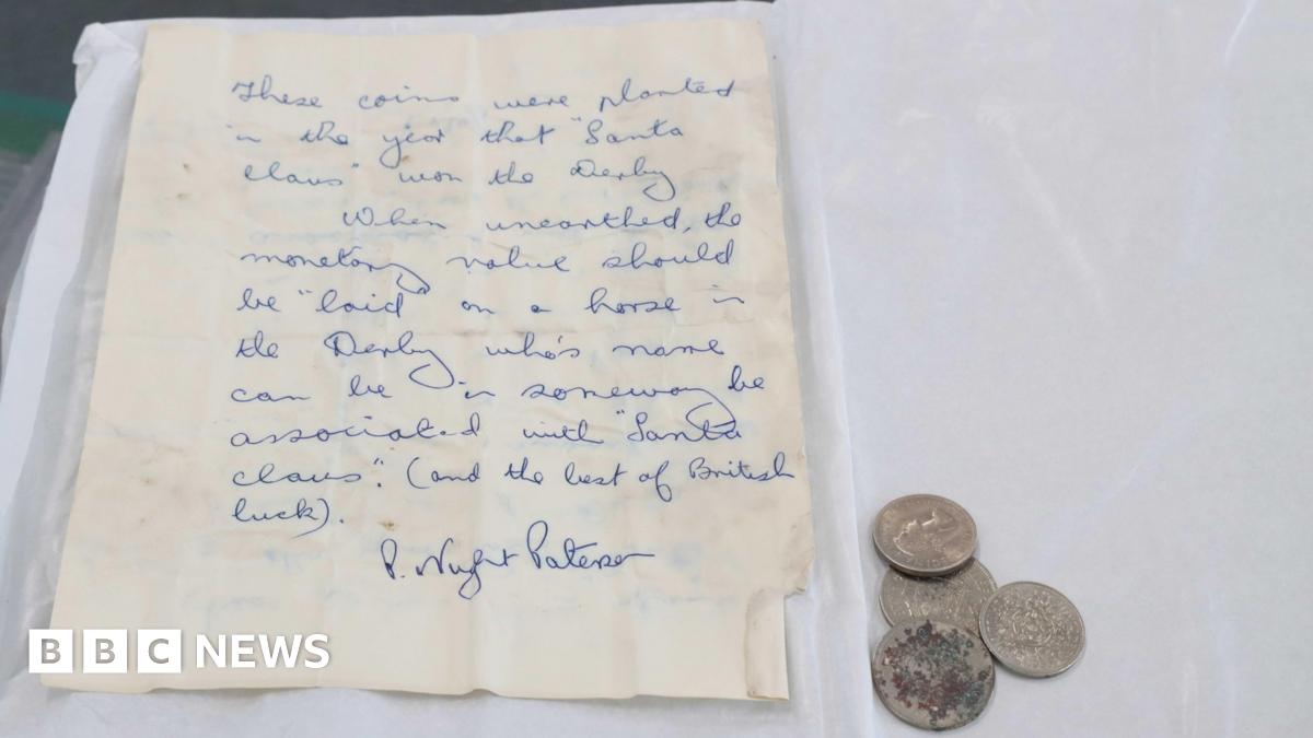 Four coins and a hand-written letter, which says: "These coins were planted in the year that 'Santa Claus' won the Derby. When unearthed, the monetary value should be 'laid on a horse in teh Derby whose name can be in some way associated with 'Santa Claus' (and the best of British luck)