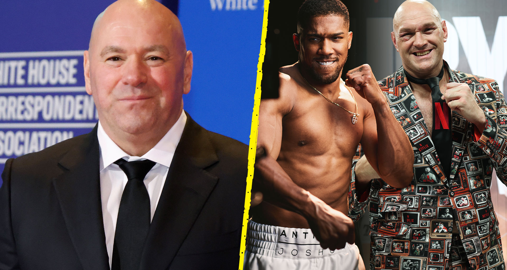 Dana White responds to Tyson Fury vs Anthony Joshua 'ban' as he lays down gauntlet to Eddie Hearn