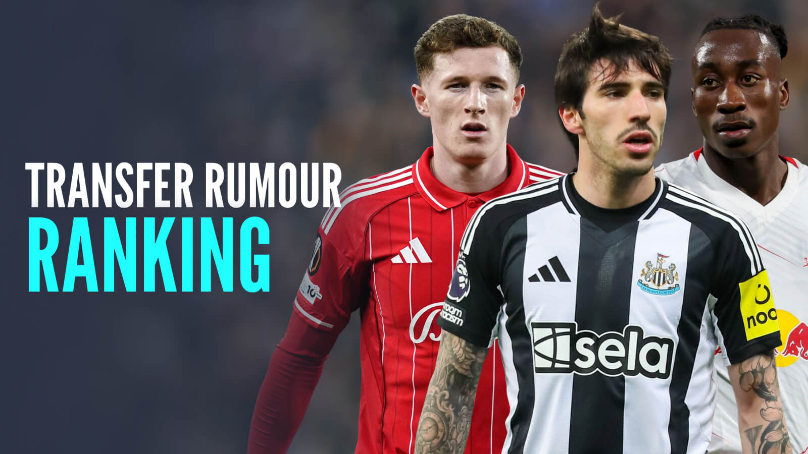 Premier League transfer rumour ranking as Liverpool and Man Utd move