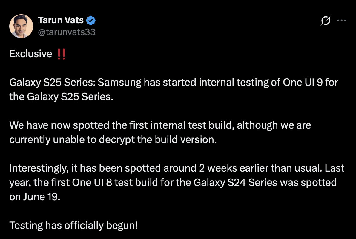 Tarun Vats on Galaxy S25 series One UI update Tarun Vats on Galaxy S25 series One UI update