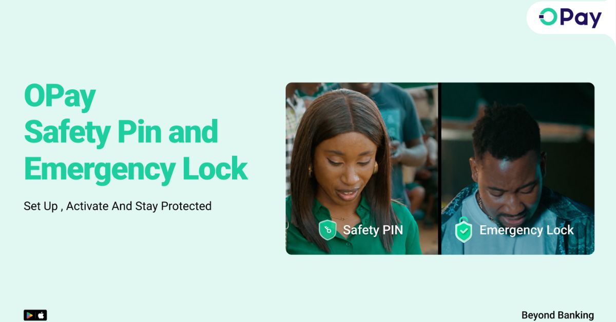 OPay introduces emergency lock and safety PIN to help Nigerians stay protected