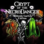Crypt of the NecroDancer (Switch eShop)
