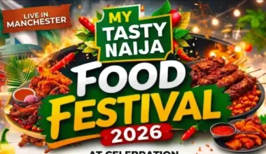 My Tasty Naija Food Festival Returns To United Kingdom