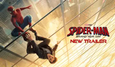 ‘Spider-Man: Brand New Day’ Trailer and Movie Tickets Go Live