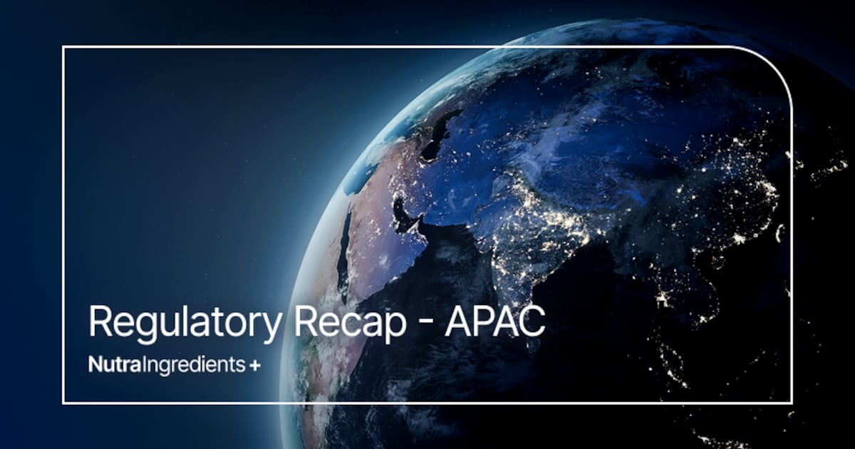 Mid-year regulatory updates from APAC’s supplement industry