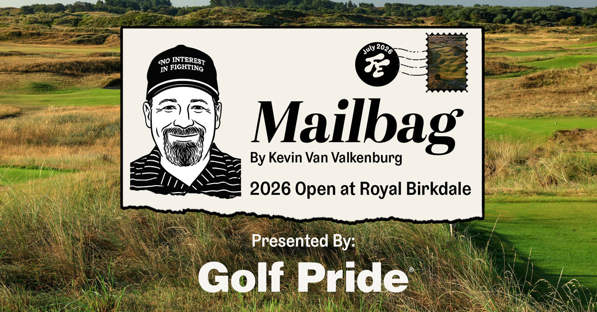 Mailbag: 2026 Open Thoughts, Royal Birkdale Analysis