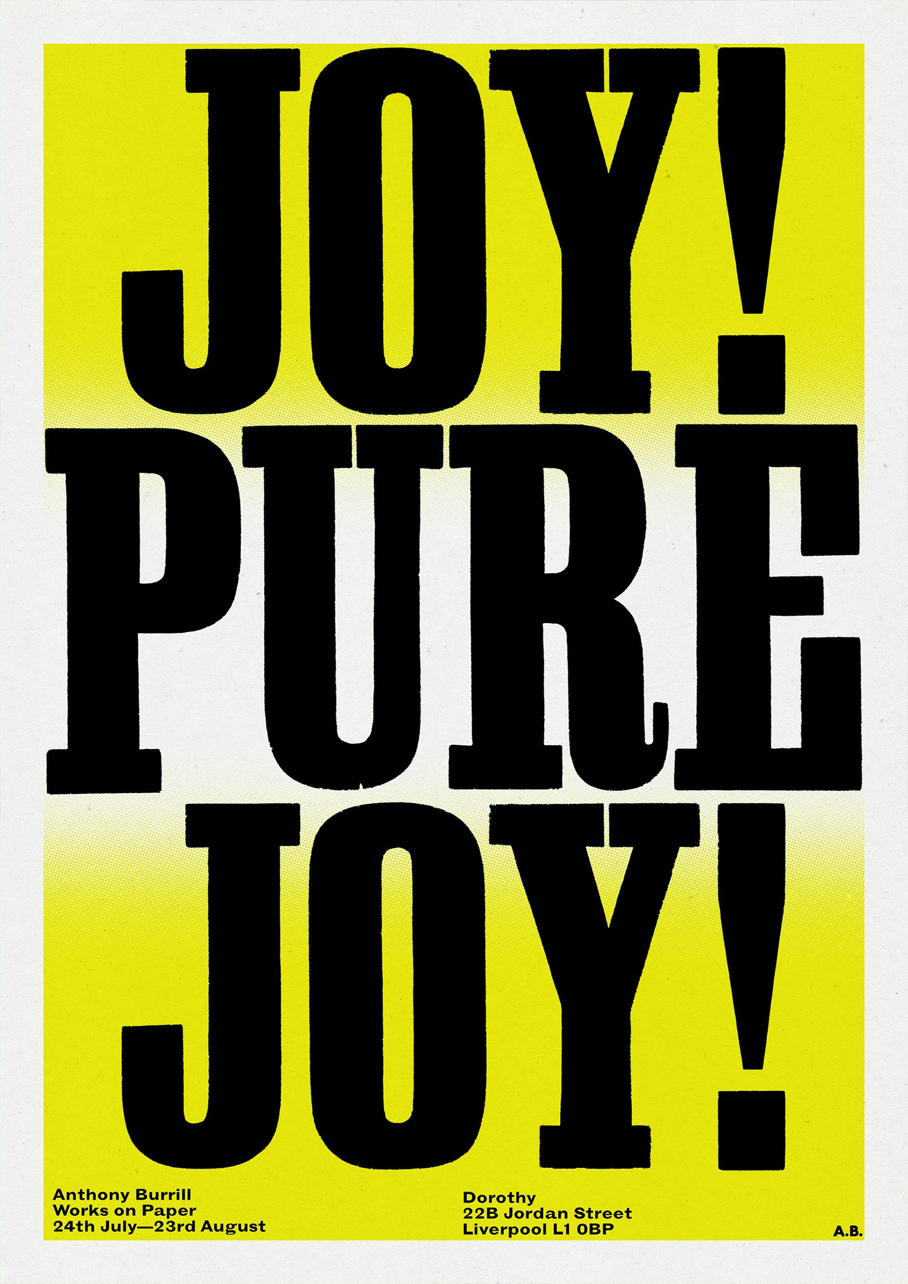 Anthony Burrill Joy! Pure Joy! Yellow Poster
