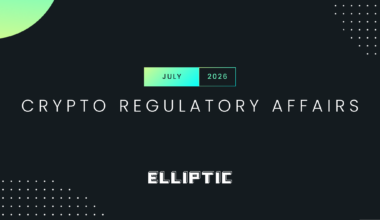 Crypto regulatory affairs July