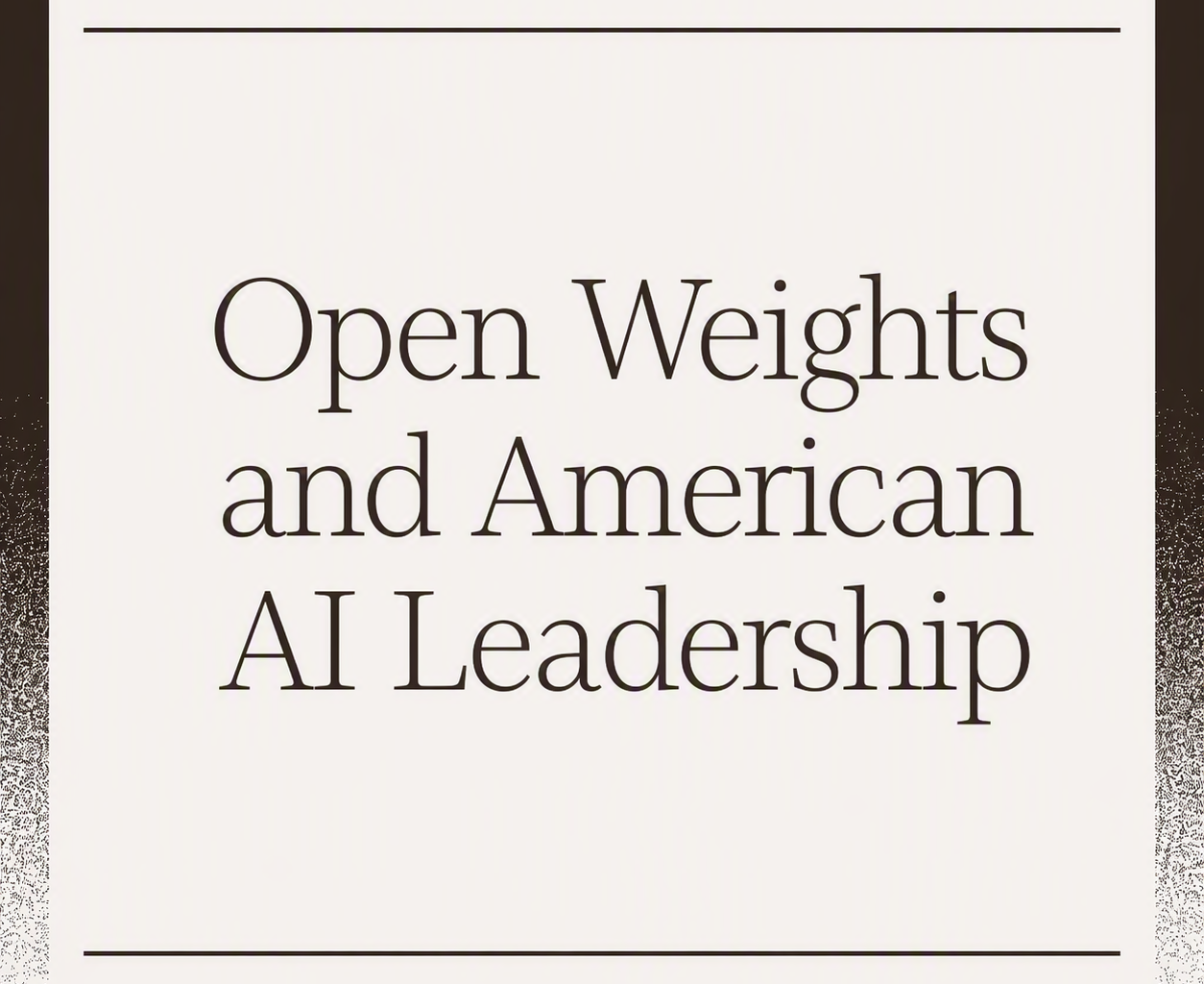 Open Weights and American AI Leadership