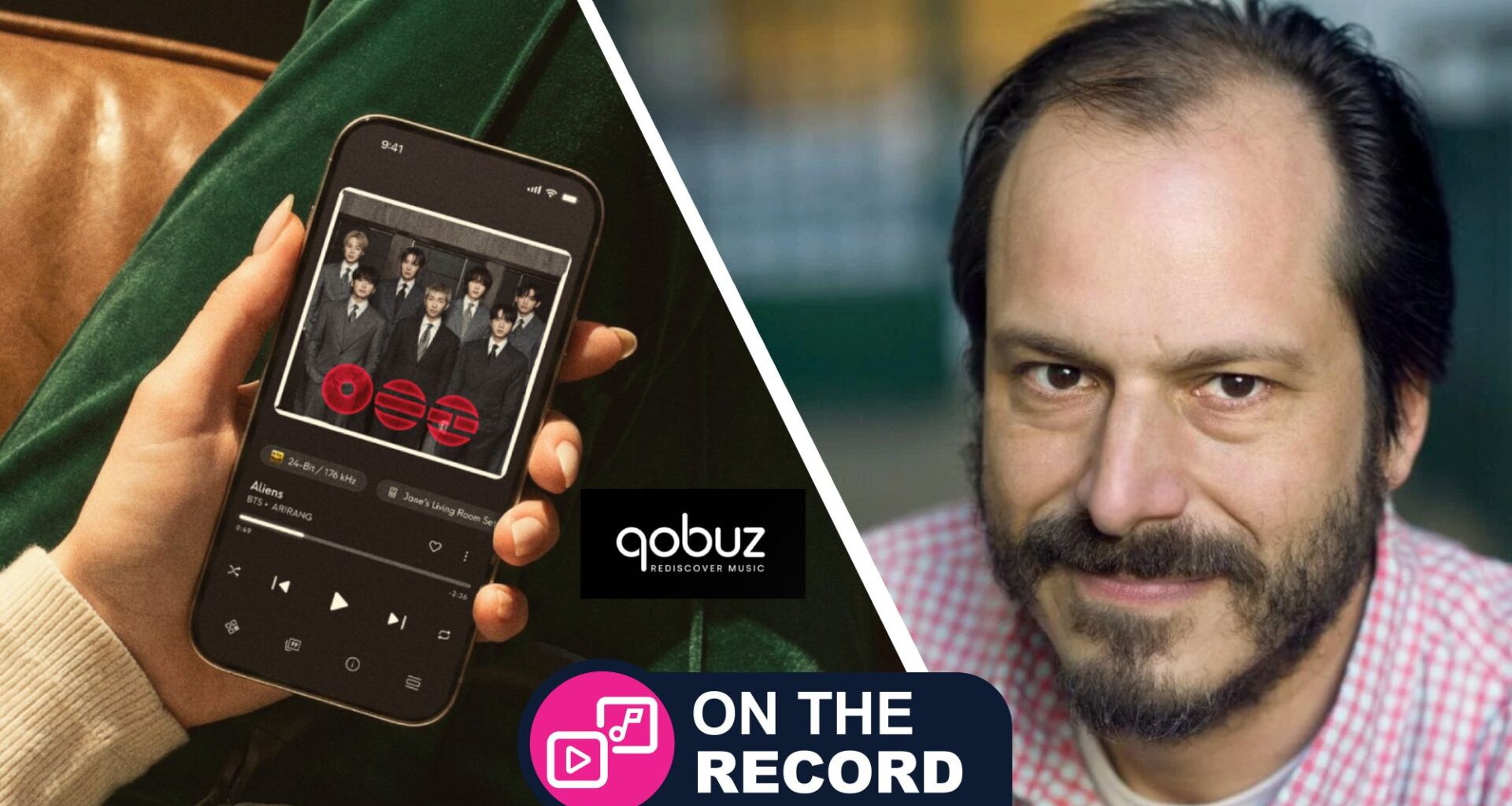 A split-screen image with Qobuz's managing director Dan Mackta and the Qobuz app on a smartphone, with TR's 'On the Record' franchise badge in the foreground