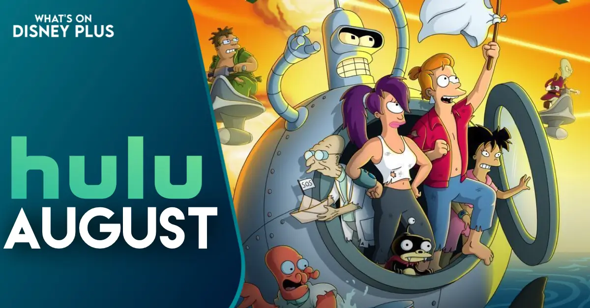 What's Coming To Hulu & Hulu On Disney+ In August 2026
