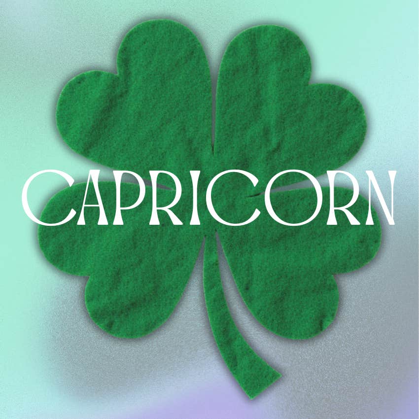 capricorn zodiac signs abundance luck july 12, 2026