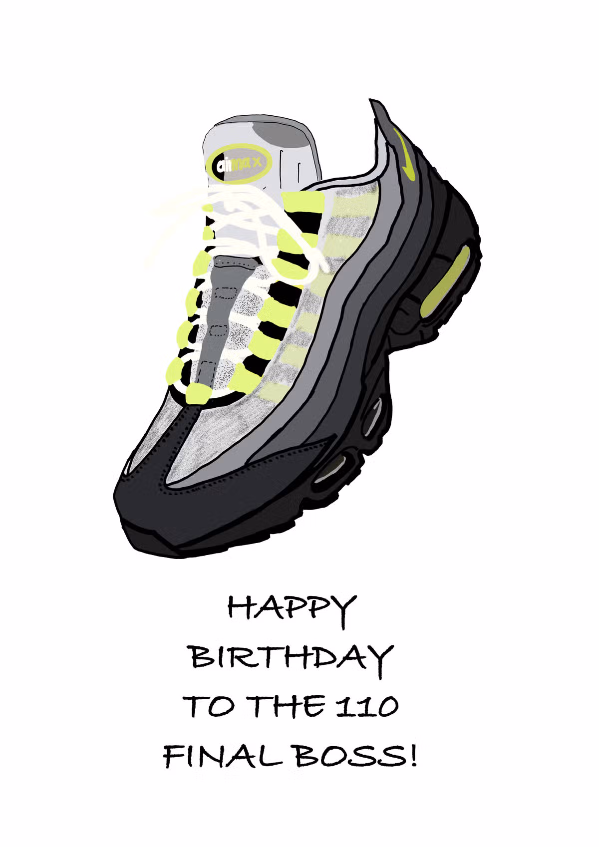 A card with a picture of a Nike '110' trainer and the words 'Happy Birthday to the 110 final boss'