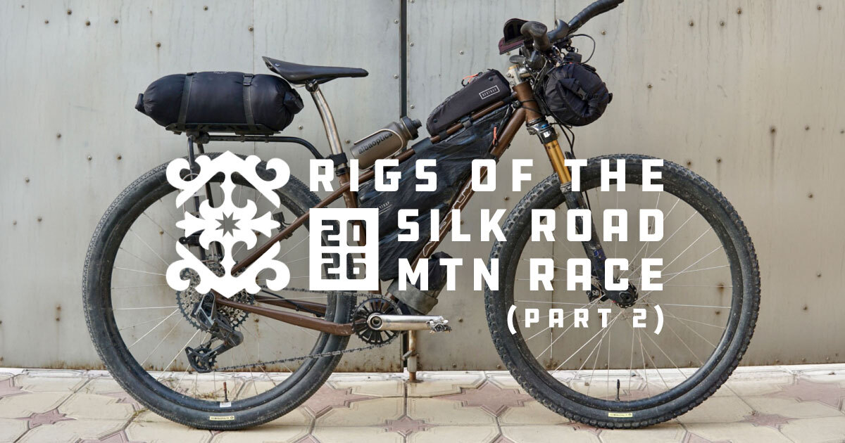 2026 Silk Road Mountain Race Rigs (Part Two)