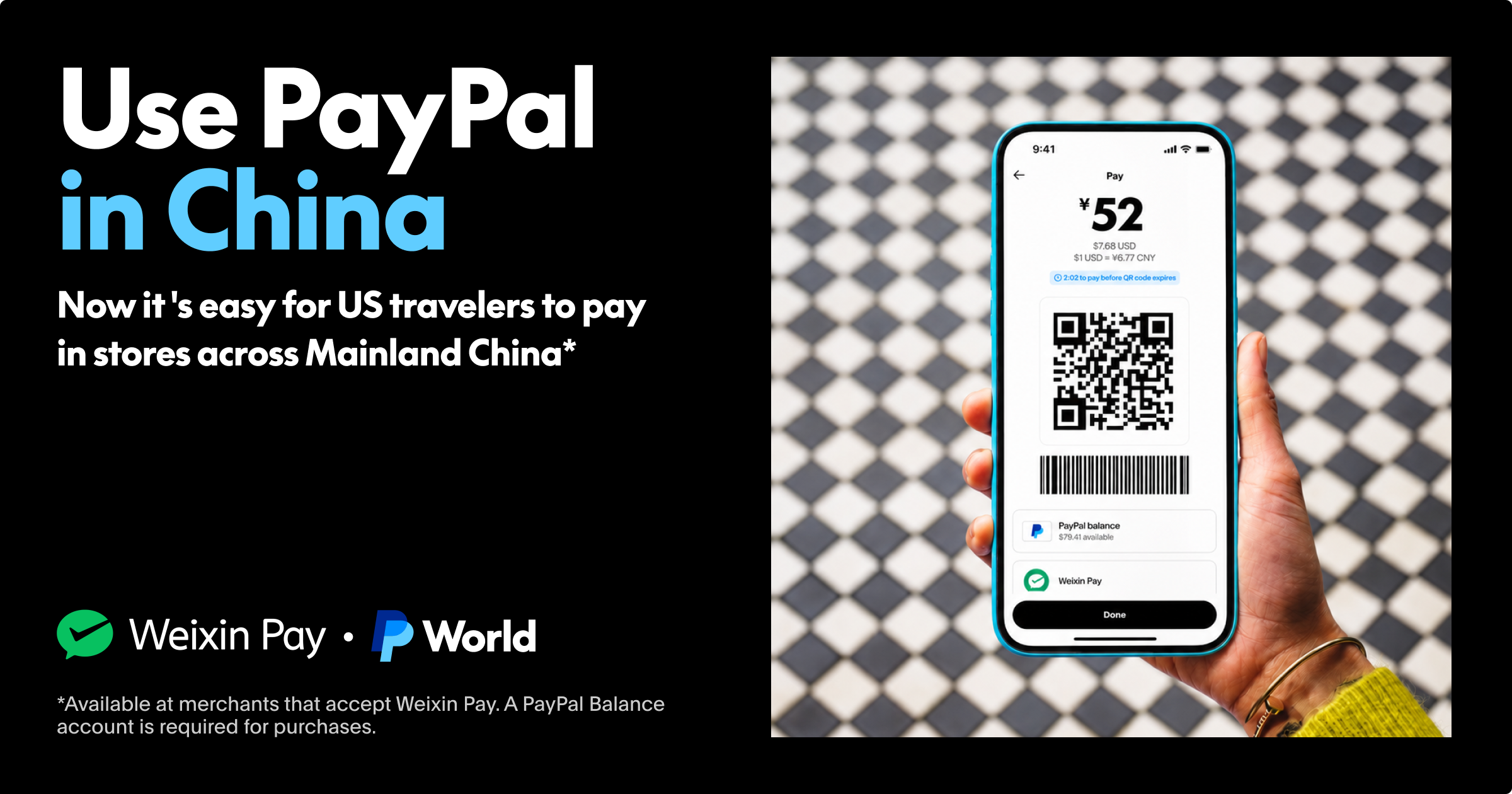 PayPal app Pay screen showing a ¥52 QR code payment via Weixin Pay, promoting PayPal use for US travelers in China.