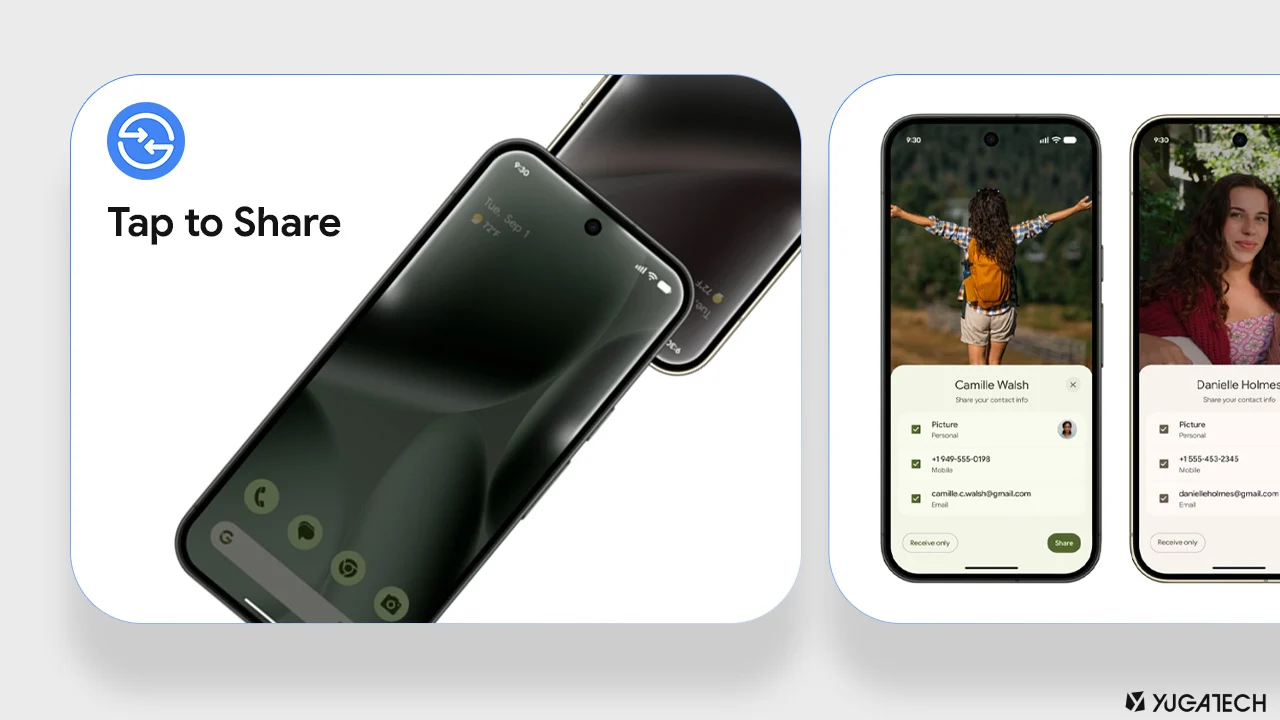 Android Tap to Share now live on Galaxy, Pixel devices: wider support coming by end 2026 » YugaTech