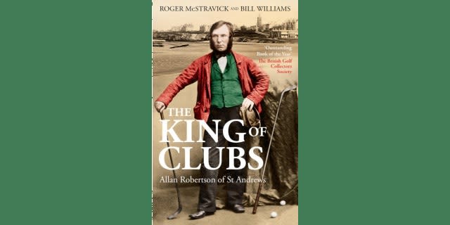 The King of Clubs: Allan Robertson of St Andrews is a masterpiece