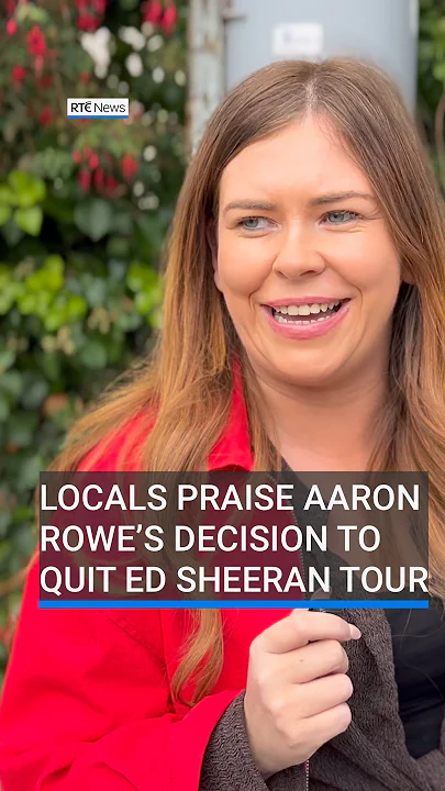 Locals support Aaron Rowe's decision to quit Ed Sheeran tour #RTÉNews #aaronrowe - YouTube