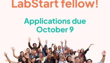Apply for the LabStart Fellowship 2027: Get Up to $125,000 to Launch a Climate Tech Startup