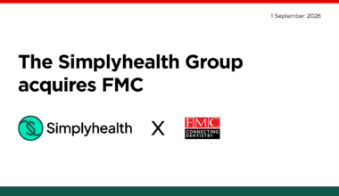 Simplyhealth Group acquires FMC - Dentistry.co.uk