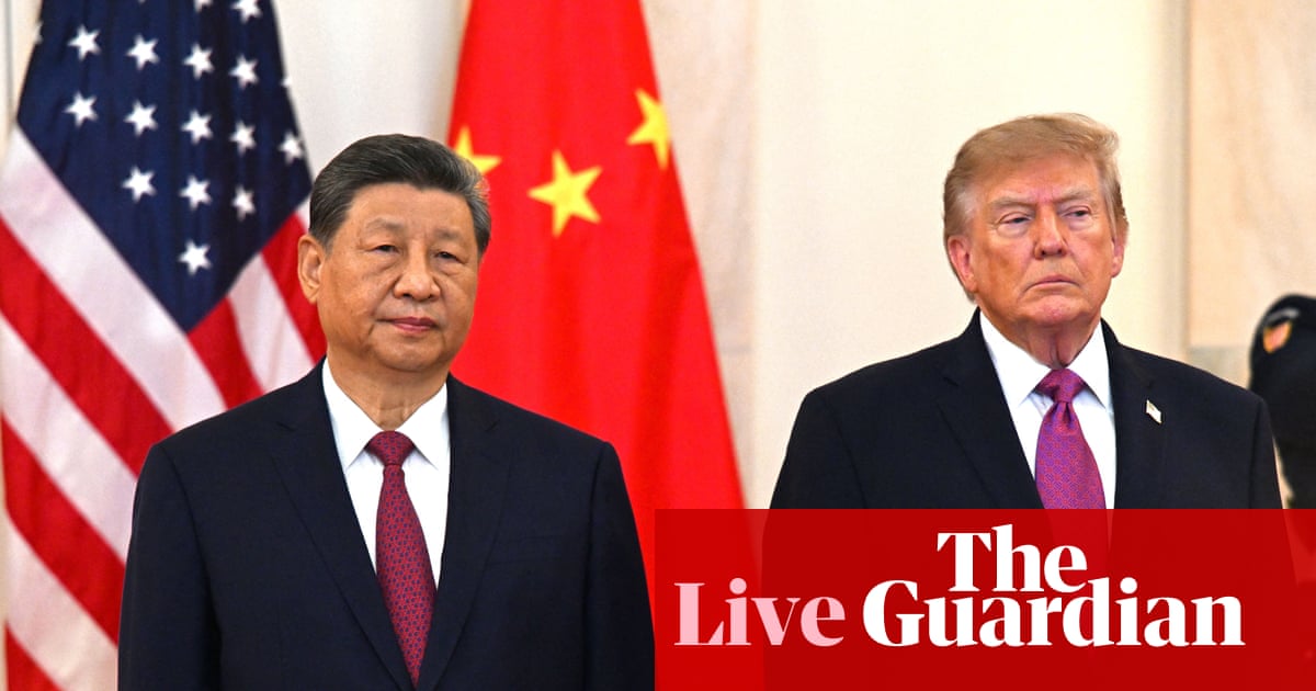 Xi says China and US must ensure AI ‘is always under human control’ as Trump touts ‘great friendship’ before White House talks – live | US foreign policy
