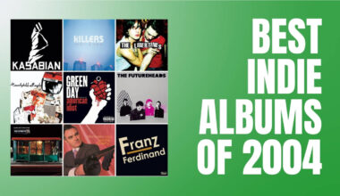 The 25 best Indie Albums of 2004