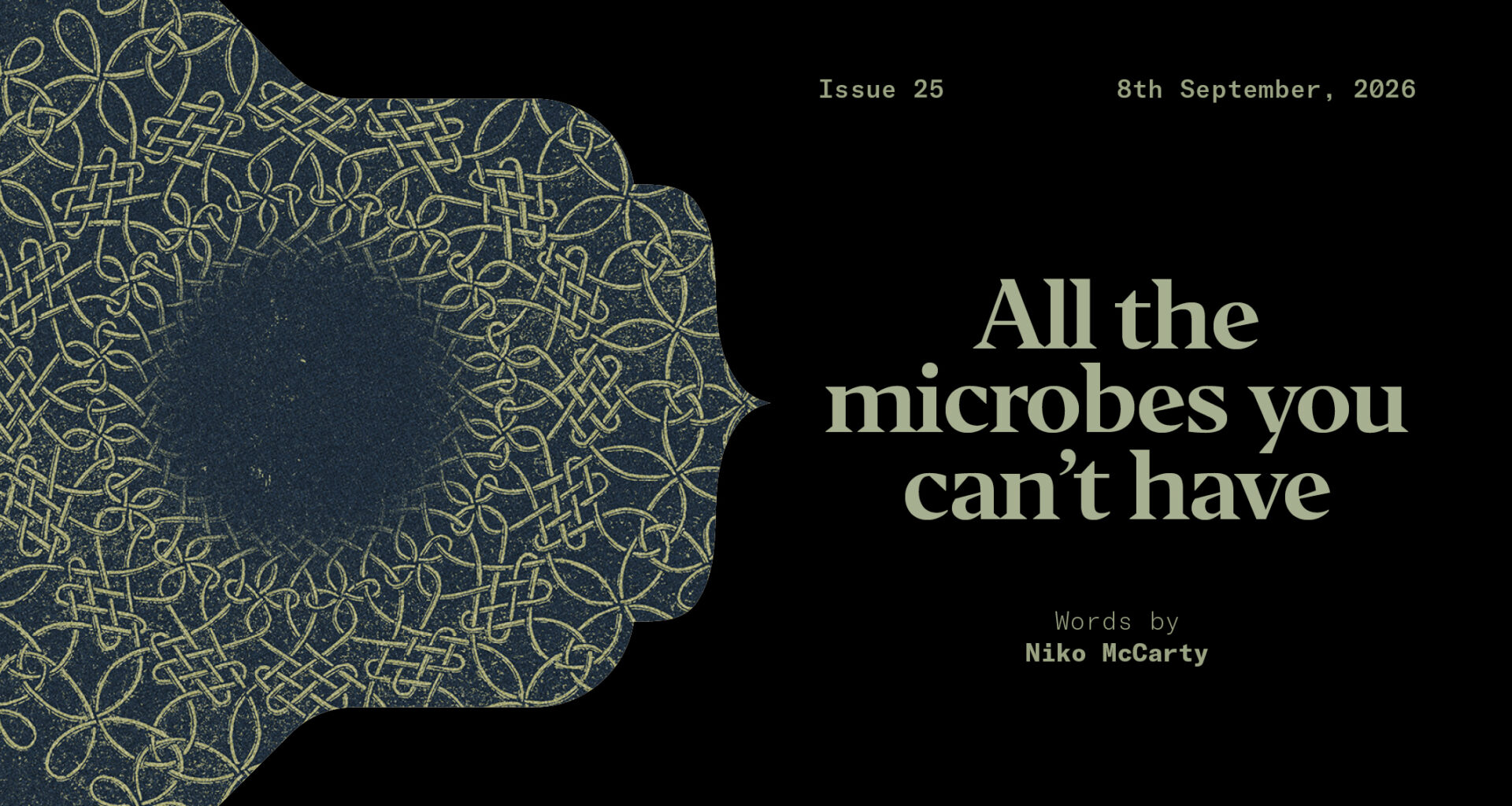All the microbes you can’t have