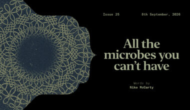 All the microbes you can’t have