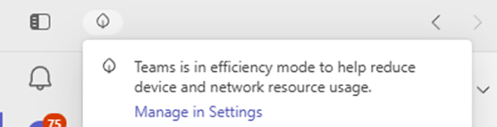 Microsoft Teams is in Efficiency mode