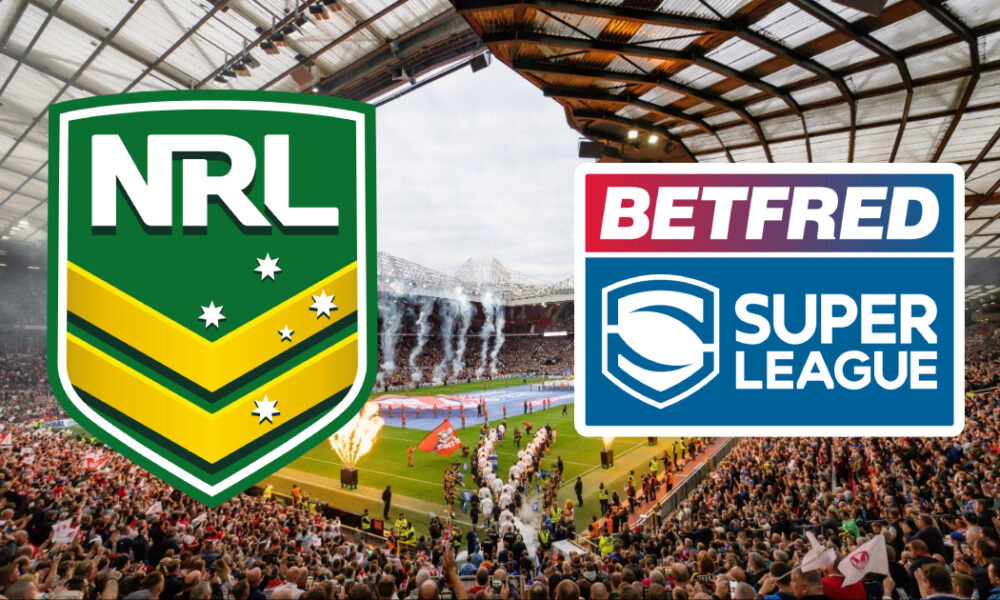 NRL & Super League