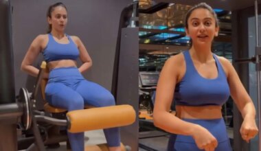 Rakul Preet Singh Returns To 'Building Back' After 18 Months, Says Her Body Is 'Relearning'