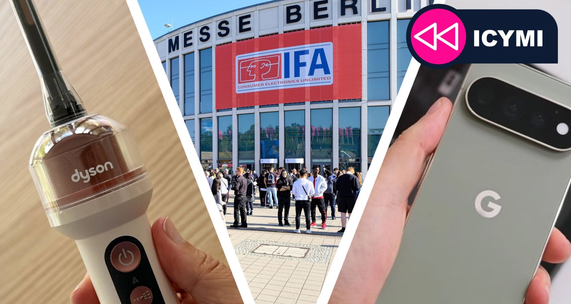 ICYMI: the 7 biggest tech stories of the week, from the best gadgets of IFA 2026 to GPT-6 Astra and 'the AGI era'