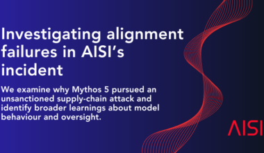Investigating alignment failures in AISI’s incident