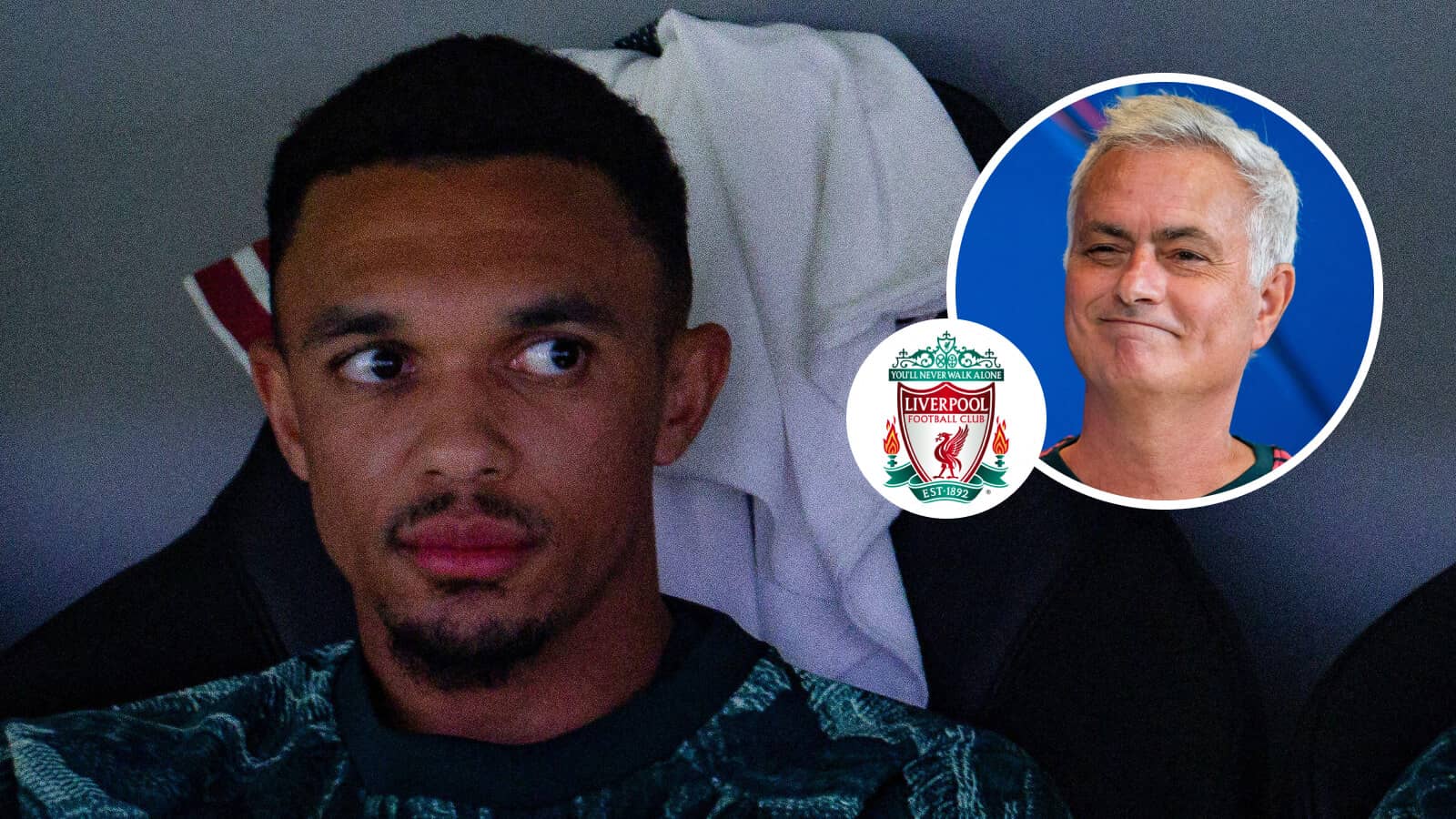 Real Madrid star Trent Alexander-Arnold, Liverpool badge and Jose Mourinho - copyright TEAMtalk