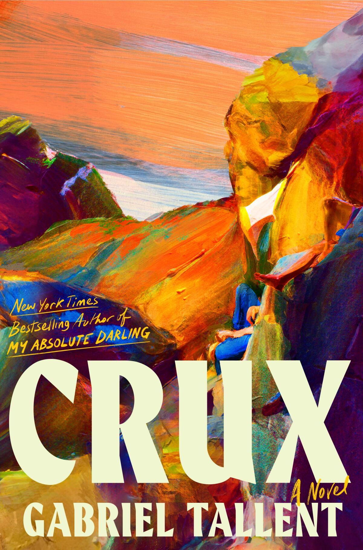 "Crux: A Novel" by Gabriel Tallent