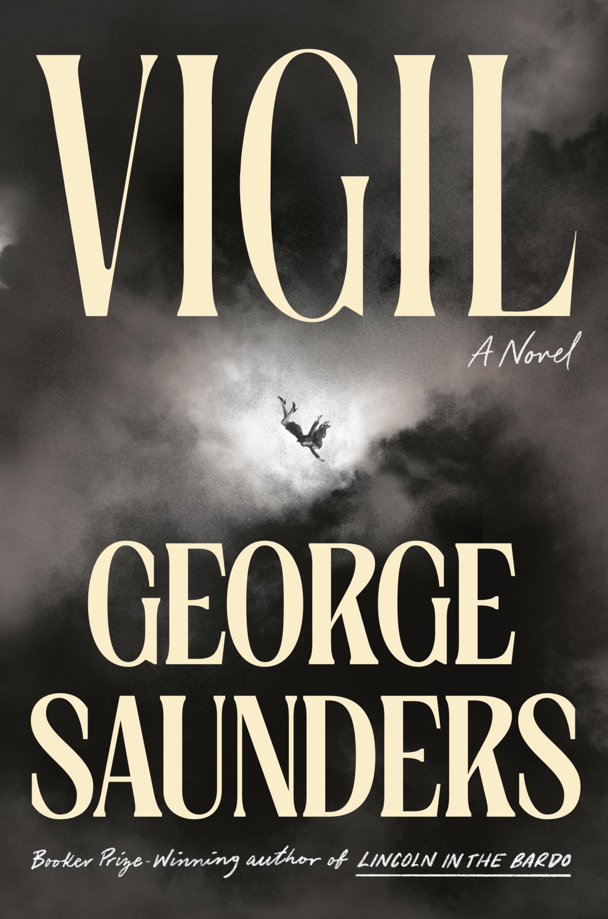 "Vigil: A Novel" by George Saunders