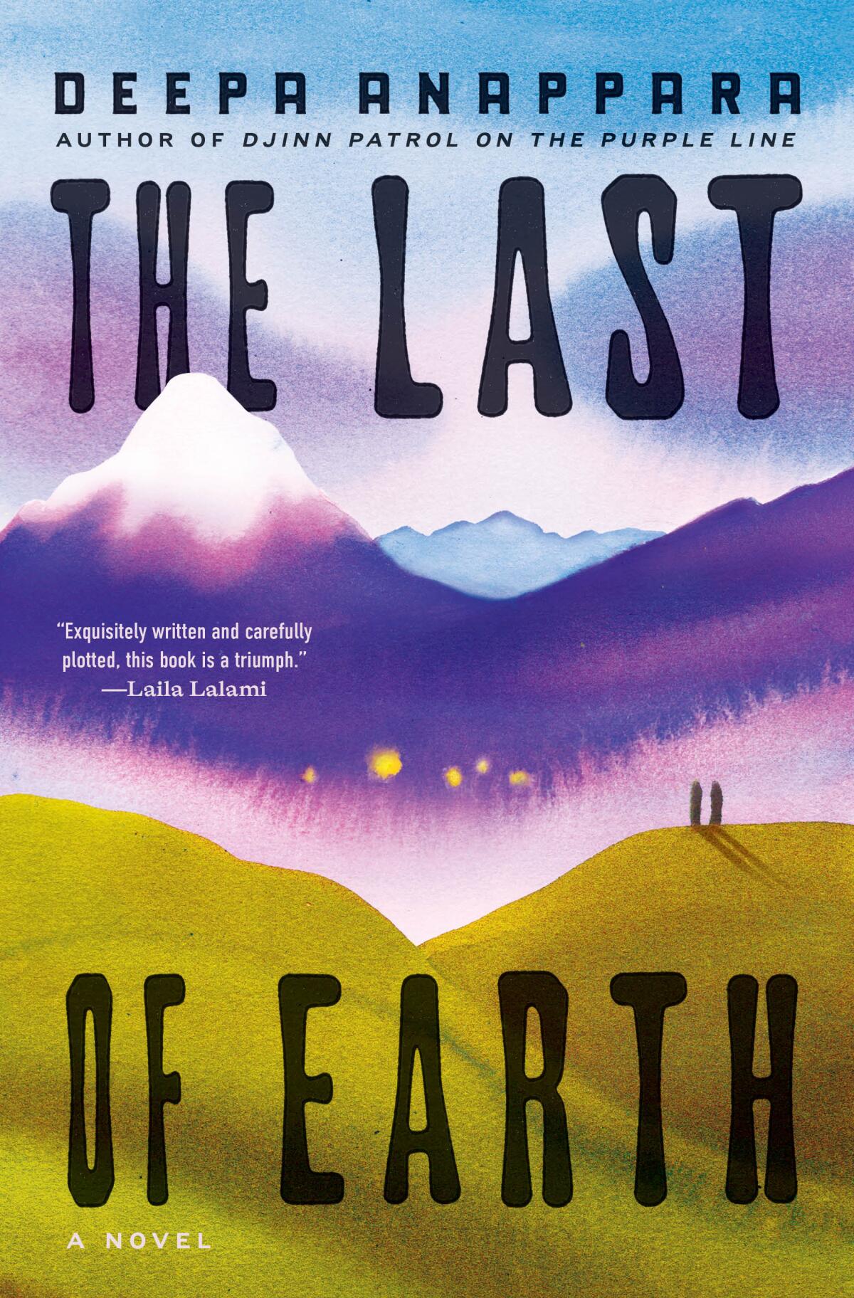 "The Last of Earth: A Novel" by Deepa Anappara