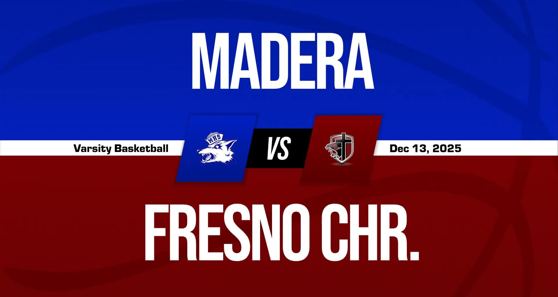 Fresno Christian Eagles vs. Mission Oak Hawks