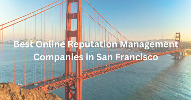 Best Online Reputation Management Companies in San Francisco, CA (2026) | Marketplace