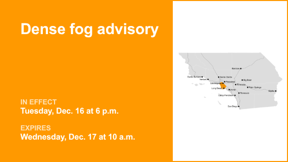 Dense fog advisory for Los Angeles County Beaches and Los Angeles County Inland Coast including Downtown Los Angeles – Pasadena Star News
