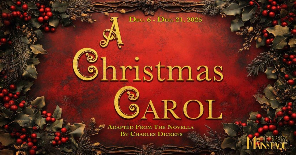 Playhouse’s ‘A Christmas Carol’ is a comforting holiday tradition – Press Telegram